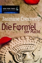 jasmine Cresswell - Die Formel der Macht