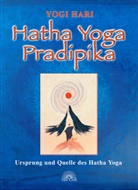 Yogi Hari, Yogi Hari - Hatha Yoga Pradipika