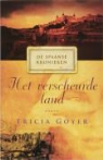 T. Goyer - De spaanse kronieken / 2 Het verscheurde land / druk 1