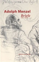 Adolph Menzel, Adolph von Menzel, Claud Keisch, Claude Keisch, Claudia Keisch, Marie U Riemann-Reyher... - Briefe, 4 Bde.