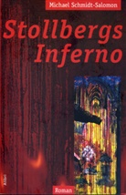 M. S. Salomon, Schmidt-Salomon, Michael Schmidt-Salomon - Stollbergs Inferno