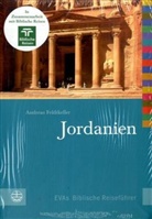 Andreas Feldtkeller, Böttic, Christfrie Böttrich, Christfried Böttrich, Brock, Christoph von Brocke... - EVAs Biblische Reiseführer Jordanien