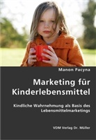 Manon Pacyna - Marketing für Kinderlebensmittel