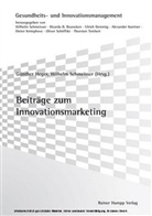 Günther Heger, Wilhelm Schmeisser - Beiträge zum Innovationsmarketing