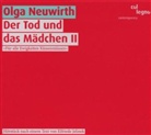 Elfriede Jelinek, Anne Bennent, Hanna Schygulla - O. Neuwirth: Der Tod und das Mädchen II - Für alle Ewigkeiten Küssenmüssen, 1 Audio-CD (Hörbuch)
