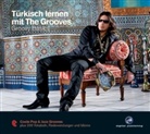 Eva Brandecker - Türkisch lernen mit The Grooves: Türkisch lernen mit The Grooves - Groovy Basics, 1 Audio-CD (Livre audio)