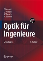 W u a Bausch, W. Bausch, Werner Bausch, Pedrotti, F Pedrotti, F. Pedrotti... - Optik für Ingenieure