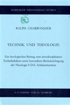 Ralph Charbonnier - Technik und Theologie