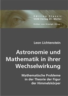Lichtenstein Leon, Leon Lichtenstein, Esther von Krosigk, Esthe von Krosigk, Esther von Krosigk - Astronomie und Mathematik in ihrer Wechselwirkung