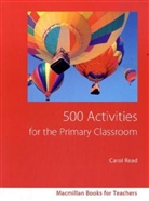 Carol Read - 500 Activities for the Primary Classroom