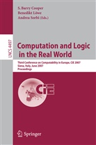 Barry S. Cooper, S. Barry Cooper, Benedikt Löwe, Andrea Sorbi - Computation and Logic in the Real World