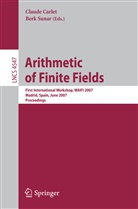 Claud Carlet, Claude Carlet, Sunar, Sunar, Berk Sunar - Arithmetic of Finite Fields