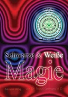 Franz Hartmann, Franz M Hartmann, Franz M. D. Hartmann, JaDa - Schwarze & Weiße Magie