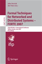 Joh Derrick, John Derrick, Vain, Vain, Jüri Vain - Formal Techniques for Networked and Distributed Systems - FORTE 2007