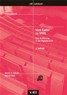 Martin Künzli, Martin V Künzli, Martin V. Künzli, Marcel Meili, Marcel Meli - Vom Gatter zu VHDL