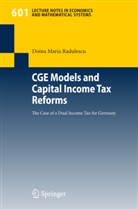 Doina Maria Radulescu - CGE Models and Capital Income Tax Reforms