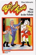 Theo Schwartz, Ulf Tiehm - Bibi und Tina - Bd.21: Bibi & Tina - Das Pferd in der Schule