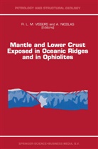 L M Vissers, R L M Vissers, Nicolas, Nicolas, A. Nicolas, Adolphe Nicolas... - Mantle and Lower Crust Exposed in Oceanic Ridges and in Ophiolites