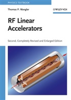 Thomas P Wangler, Thomas P. Wangler - RF Linear Accelerators