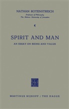 Nathan Rotenstreich - Spirit and Man