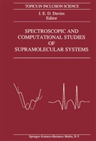 J. E. Davies, J. Eric D. Davies, E Davies, J E Davies - Spectroscopic and Computational Studies of Supramolecular Systems
