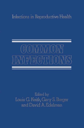 G Keith, L G Keith, L. G. Keith, L.G. Keith - Common Infections