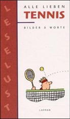 Günther Willen - Alle lieben Tennis