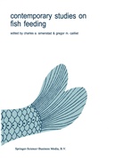 Charle A Simenstad, Charles A Simenstad, Gregor M. Cailliet, M Cailliet, M Cailliet, Charles Simenstad... - Contemporary Studies on Fish Feeding