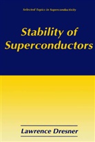 Lawrence Dresner, Lawrence Dresner - Stability of Superconductors