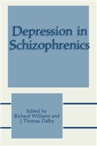 J. Thomas Dalby, Thomas Dalby, Thomas Dalby, Richar Williams, Richard Williams - Depression in Schizophrenics