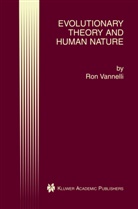 Ron Vannelli - Evolutionary Theory and Human Nature
