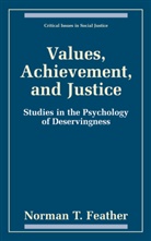 Norman T Feather, Norman T. Feather - Values, Achievement, and Justice