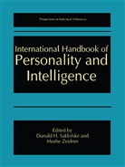 Donal H Saklofske, Donald H Saklofske, Don Saklofske, Donald H. Saklofske, Zeidner, Zeidner... - International Handbook of Personality and Intelligence