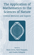 Paol Cerrai, Paola Cerrai, Paolo Freguglia, Claudio Pellegrini - The Application of Mathematics to the Sciences of Nature