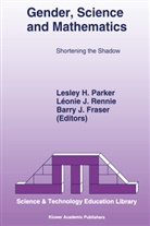 B Fraser, B. Fraser, L. H. Parker, L.H. Parker, Rennie, L Rennie... - Gender, Science and Mathematics