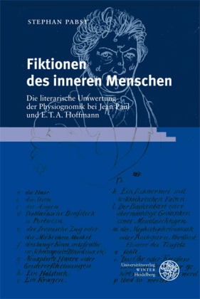 Stephan Pabst - Fiktionen des inneren Menschen - Die literarische Umwertung der Physiognomik bei Jean Paul und E.T.A. Hoffmann
