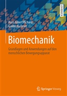 Kullme, Gunter Kullmer, Nöcker, Richar, Hans A. Richard, Hans Alber Richard... - Biomechanik