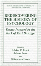 Adrian Brock, Willem van Hoorn, Johan Louw, Johann Louw, Willem van Hoorn - Rediscovering the History of Psychology