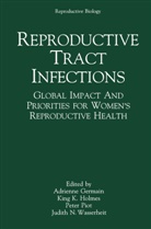Adrienne Germain, King K. Holmes, Kin K Holmes, King K Holmes, Peter Piot, Peter Piot et al... - Reproductive Tract Infections