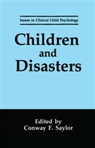 Conwa F Saylor, Conway F Saylor, Conway F. Saylor - Children and Disasters