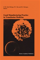 C Das, P C Das, P. C. Das, P.C. Das, H. J. Heiniger, H.J. Heiniger... - Good Manufacturing Practice in Transfusion Medicine