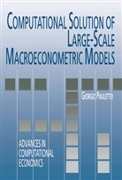 Giorgio Pauletto, Giorgio Pauletto - Computational Solution of Large-Scale Macroeconometric Models