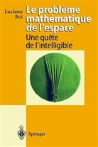 Luciano Boi, R. Thom - Le probleme mathematique de l'espace