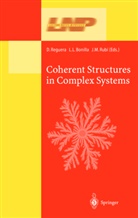 L. L. Bonilla, L.L. Bonilla, Luis Lopez Bonilla, L Bonilla, L L Bonilla, J M Rubi... - Coherent Structures in Complex Systems