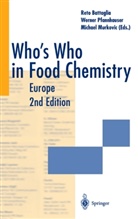 Reto Battaglia, Michael Murkovic, Werne Pfannhauser, Werner Pfannhauser - Who's Who in Food Chemistry