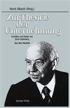Erich Gutenberg, Hors Albach, Horst Albach - Zur Theorie der Unternehmung