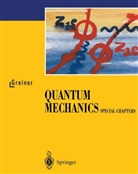 D. A. Bromley, Walter Greiner - Quantum Mechanics: Quantum Mechanics