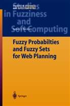 James J Buckley, James J. Buckley - Fuzzy Probabilities and Fuzzy Sets for Web Planning