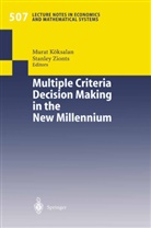 Mura Köksalan, Murat Köksalan, Zionts, Zionts, Stanley Zionts - Multiple Criteria Decision Making in the New Millennium