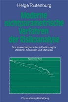 Helge Toutenburg - Moderne Nichtparametrische Verfahren der Risikoanalyse